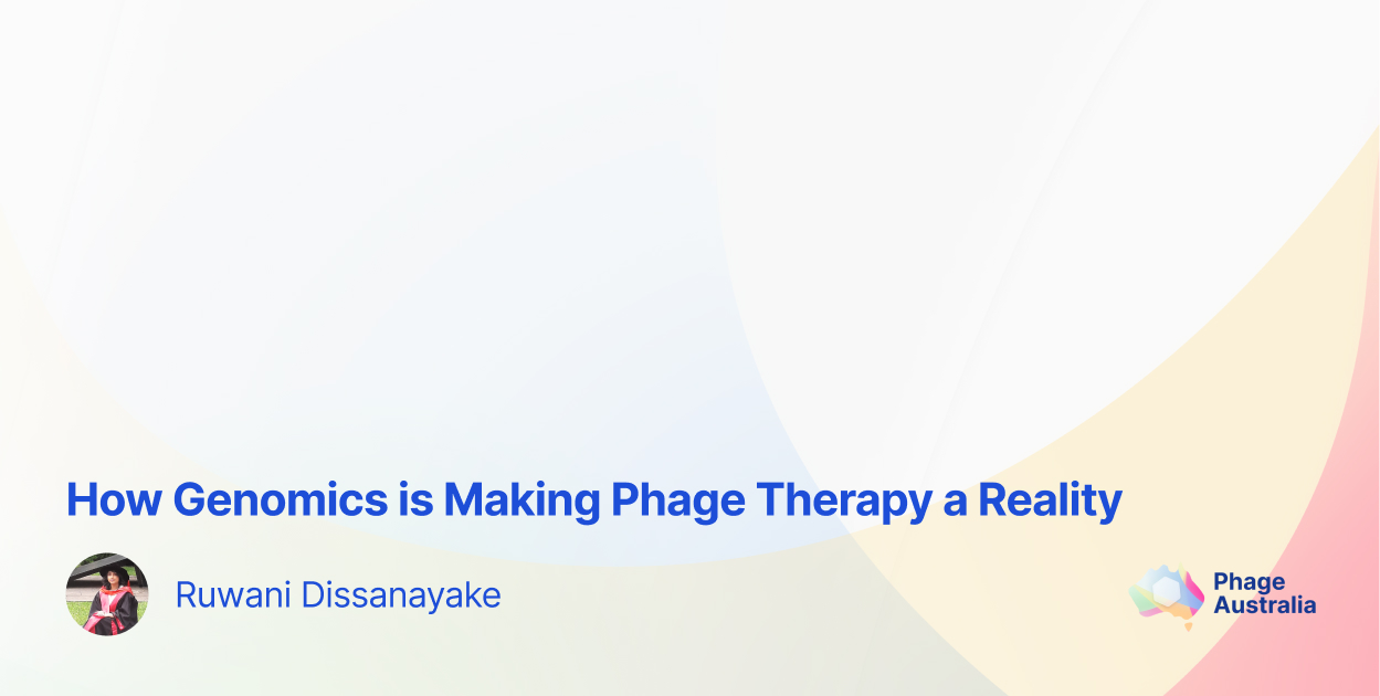 How Genomics is Making Phage Therapy a Reality cover